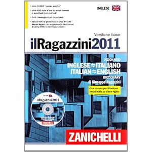Il Ragazzini 2011. Dizionario inglese-italiano, it