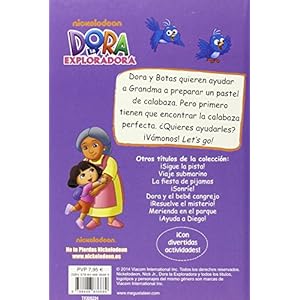 Dora la exploradora. El pastel de calabaza