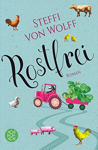 Preisvergleich Produktbild Rostfrei: Roman