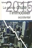Image de La grande chute de l'immobilier