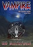Vampire und Blutrituale by