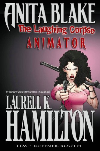 Anita Blake, Vampire Hunter: The Laughing Corpse Book 1 - Animator livre