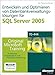 Optimieren und Warten von Datenbankverwaltungslösungen für SQL Server 2005 - Original Microsoft Training für Examen 70-444: Praktisches Selbststudium by 