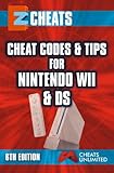 Image de EZ Cheats: Cheat Codes & Tips for Nintendo Wii & DS, 6th Edition (English Edition)