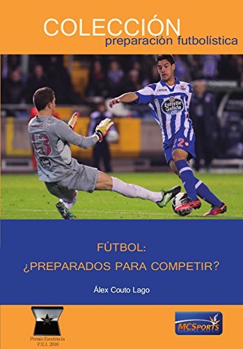 Fútbol: ¿preparados para competir?