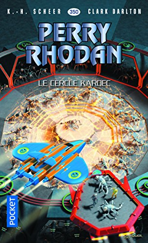 Download Perry Rhodan n°350 - Le Cercle Kardec Download Perry Rhodan n°350 - Le Cercle Kardec