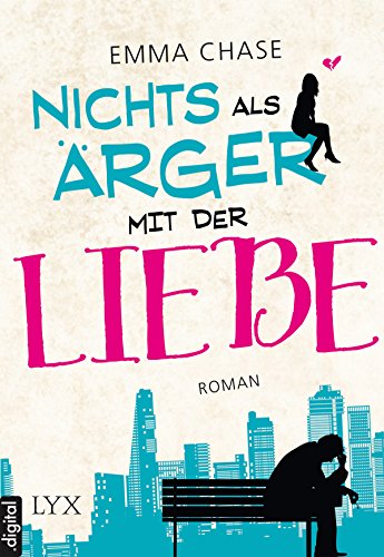 Download Nichts als Ärger mit der Liebe (Tangled 2)