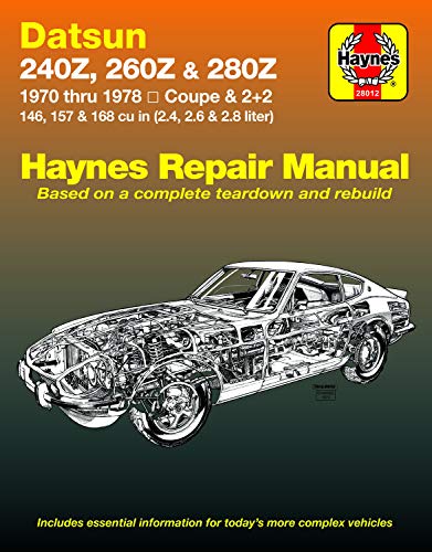 Haynes Datsun 240Z, 260Z, and 280Z Manual, 1970-1978 livre