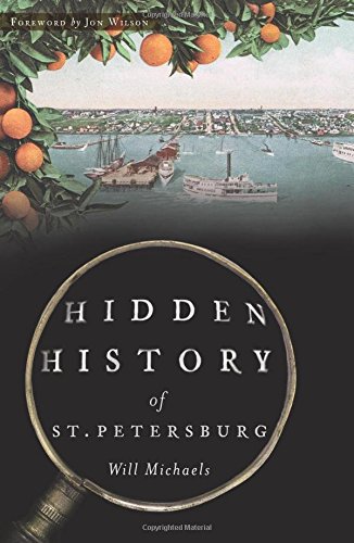 Hidden History of St. Petersburg