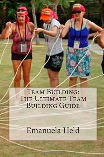 Amazon it Team Building The Ultimate Team Building Guide Held 