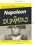 Napoleon For Dummies (For Dummies Series) by J. David Markham