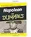 Napoleon For Dummies (For Dummies Series) by J. David Markham