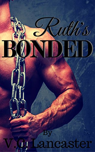 Ruth's Bonded (Ruth & Gron Book 1) (English Edition)