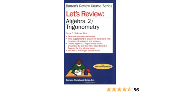 Buy Let S Review Algebra 2 Trigonometry Book Online At Low Prices In India Let S Review Algebra 2 Trigonometry Reviews Ratings Amazon In Buy Let S Review Algebra 2 Trigonometry Book Online At Low Prices In India Let S Review Algebra 2 Trigonometry Reviews Ratings Amazon In