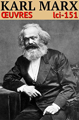 Download Karl Marx - Oeuvres: lci-151 (lci-eBooks) Download Karl Marx - Oeuvres: lci-151 (lci-eBooks)