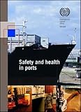Image de Safety And Health In Ports: ILO Code Of Practice