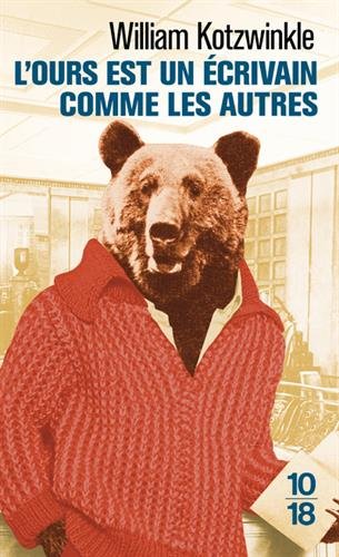 couverture de : L'ours est un &eacute;crivain comme les autres