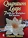 Quantum Leaps: Seven Skills for Workplace Re-creation (English Edition) by 