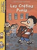 Mes premiers j'aime lire, numéro 1 : Les Crétins punis
