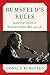 Rumsfeld's Rules: Leadership Lessons in Business, Politics, War, and Life by 