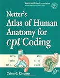 Image de Netter's Atlas Of Human Anatomy For CPT Coding