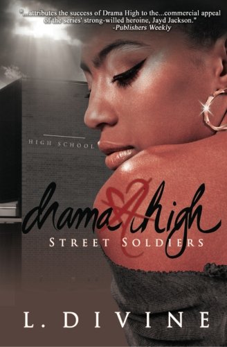 Drama High: Street Soldiers: Volume 15
