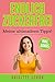 ENDLICH ZUCKERFREI - Meine ultimativen Tipps: Zuckersucht beenden durch gesunde Ernährung und zuckerfreien Rezepten by Brigitte Schön