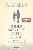 Image de Immer montags beste Freunde: Der Junge, der mein Leben veränderte