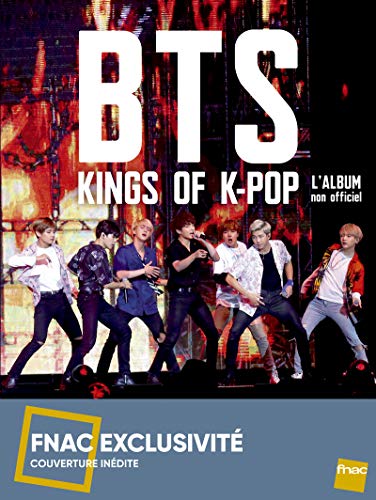 Télécharger BTS Kings of K-POP - L'album non officiel livre En ligne