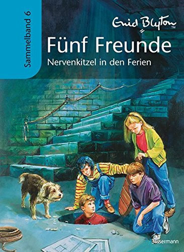 Download Fünf Freunde - Nevenkitzel in den Ferien: Sammelband 6