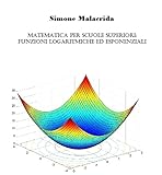 Image de Matematica: funzioni logaritmiche, esponenziali e iperb