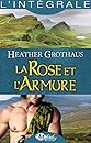 La Rose et l'armure - L'Intégrale