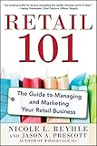Image de Retail 101: The Guide to Managing and Marketing Your Retail Business