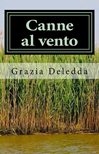 Download Canne al vento (I Classici della letteratura italiana) Download Canne al vento (I Classici della letteratura italiana)