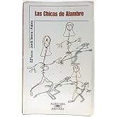 Las chicas de alambre