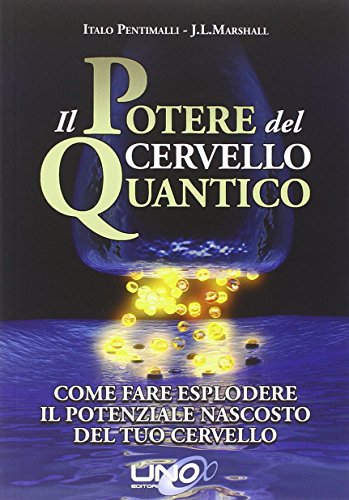 Preisvergleich Produktbild Il potere del cervello quantico