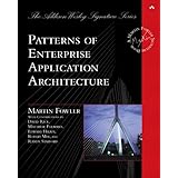 Patterns of Enterprise Application Architecture (Addison-Wesley Signature Series (Fowler))
