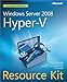 Windows Server 2008 Hyper-V Resource Kit (English Edition) by