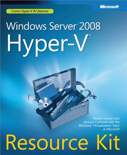 Windows Server 2008 Hyper-V Resource Kit (English Edition)