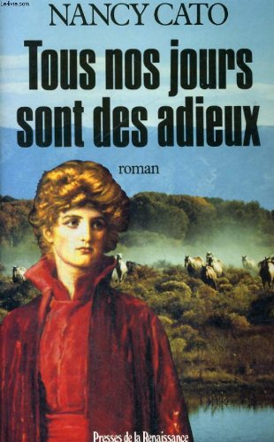 couverture de : Tous nos jours sont des adieux