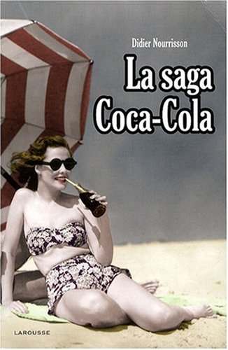 couverture de : La saga Coca-Cola