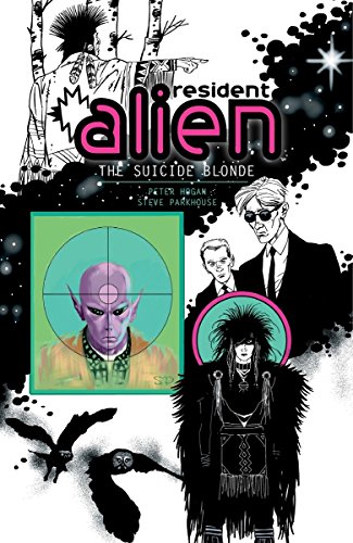 Télécharger Resident Alien Volume 2: The Suicide Blonde PDF