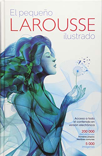 Télécharger El Pequeno Larousse Ilustrado 2017-2018 PDF
