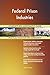Produktbild Federal Prison Industries All-Inclusive Self-Assessment - More than 710 Success Criteria, Instant Visual Insights, Comprehensive Spreadsheet Dashboard, Auto-Prioritized for Quick Results