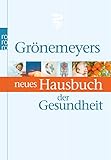 Image de Grönemeyers neues Hausbuch der Gesundheit