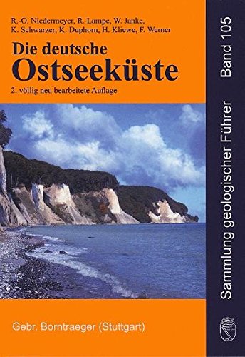 Die deutsche Ostseeküste (Sammlung geologischer Führer)