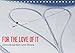 Produktbild For the Love of It - Snowboarden und Bikes (Tischkalender 2019 DIN A5 quer): Snowboarden und Bikes (Monatskalender, 14 Seiten ) (CALVENDO Sport)