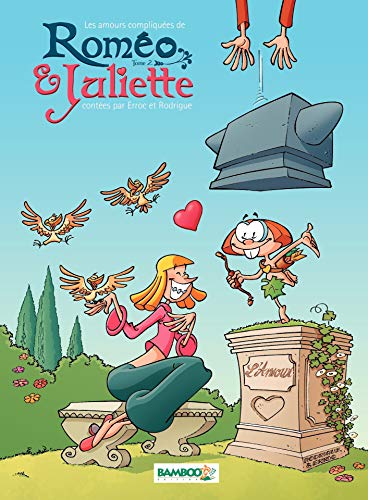 》Télécharger《 Les Amours Compliquées de Roméo et Juliette: tome 2 Livre PDF Gratuit