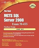 Image de The Real MCTS SQL Server 2008 Exam 70-433 Prep Kit: Database Design