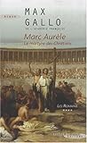 Les Romains, Tome 4 : Marc Aurèle : Le martyre des chrétiens